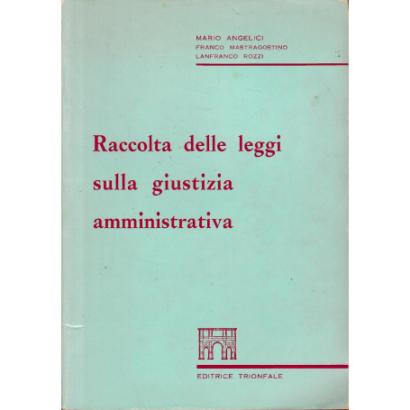 Raccolta delle leggi sulla giustizia amministrativa