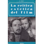 La critica estetica del film