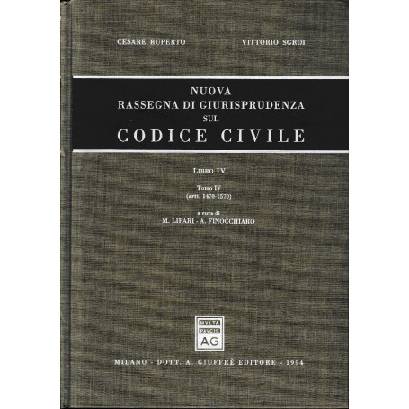 Nuova rassegna di giurisprudenza sul Codice civile (4/4) Artt. 1470-1570