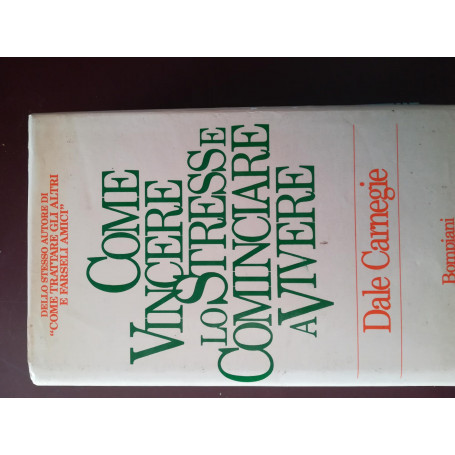 Come vincere lo stress e cominciare a vivere
