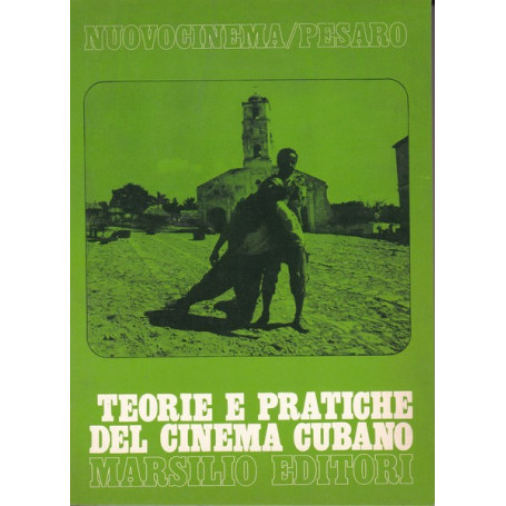 Teorie e pratiche del cinema cubano