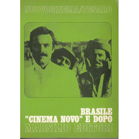 Brasile. `Cinema Novo` e dopo.
