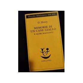 Memorie di un cane giallo e altri racconti