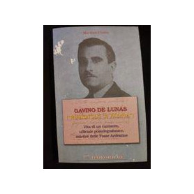 Gavino De Lunas  Vita di un cantante  ufficiale postelegrafonico martire delle Fosse ArdeatineLibrisaggi