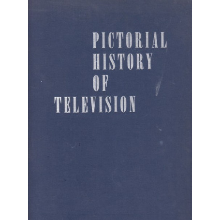 Pictorial History of Television