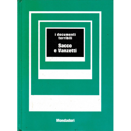 Sacco e Vanzetti