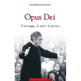 Opus Dei. Il messaggio