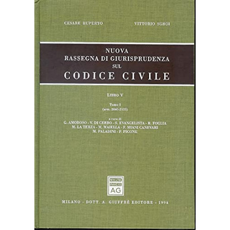 Nuova rassegna di giurisprudenza sul Codice civile. Artt. 2060-2125 (Vol. 5/ tomo 1)