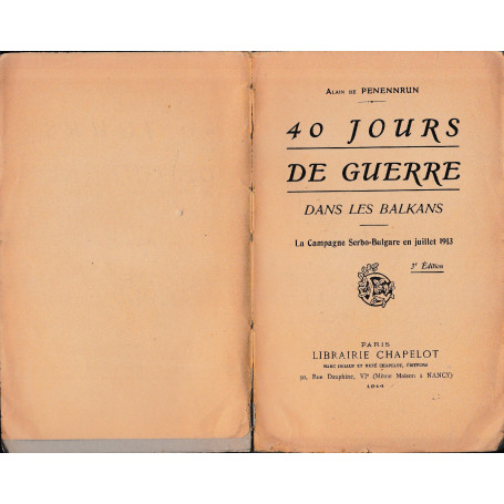 40 jours de guerre dans les Balkans. La campagne serbo-bulgare en juillet 1913