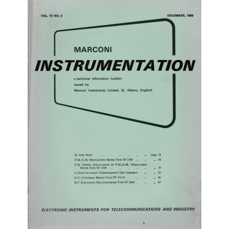 Marconi instruments. A technical information bulletin. Vol.10 - N. 3 - Dic. 1965