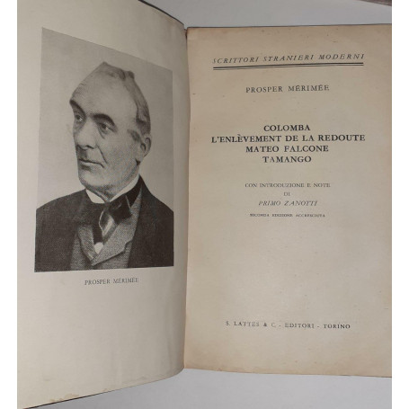 Colomba. L'enlevement de la redoute. Mateo Falcone. Tamango