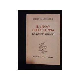 Il senso della storia nel pensiero cristiano