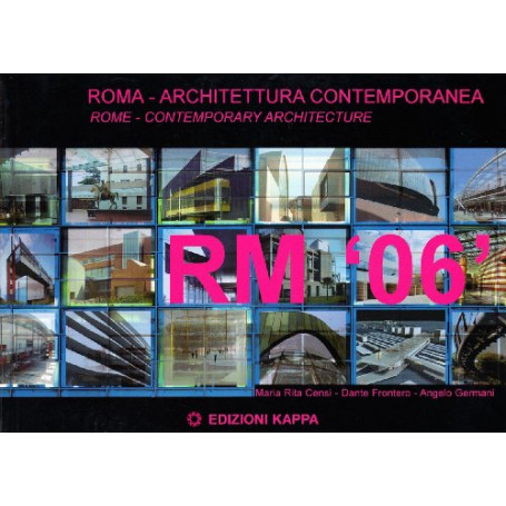 Roma '06. Roma  architettura contemporanea