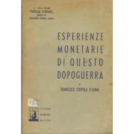Esperienze monetarie di questo dopoguerra
