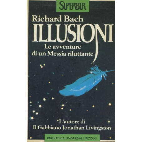 Illusioni. Le avventure di un Messia riluttante