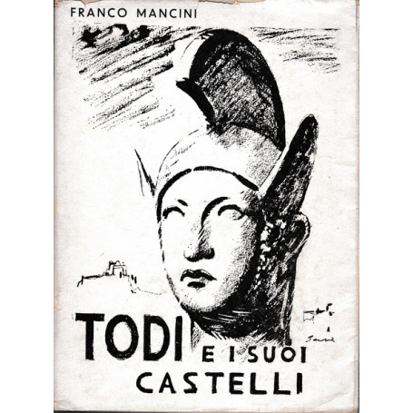 Todi e i suoi castelli