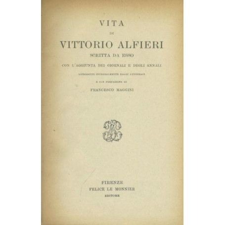 Vita di Vittorio Alfieri scritta da esso
