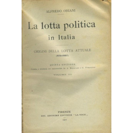 La lotta politica in Italia. Volume III