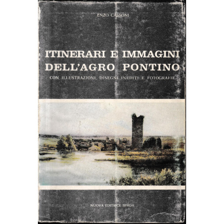 Itinerari e immagini dell'Agro Pontino