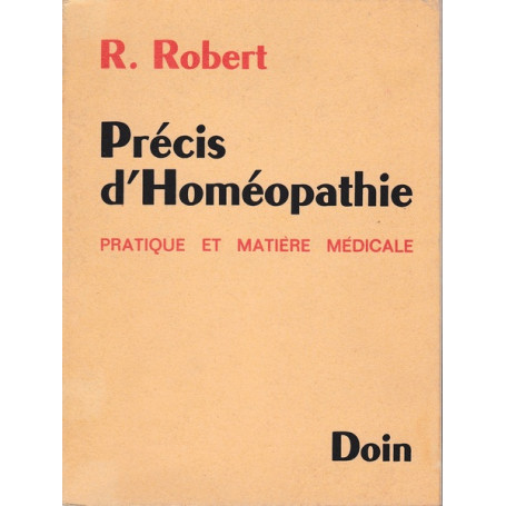Précis d'homéopathie : Pratique et matière médicale