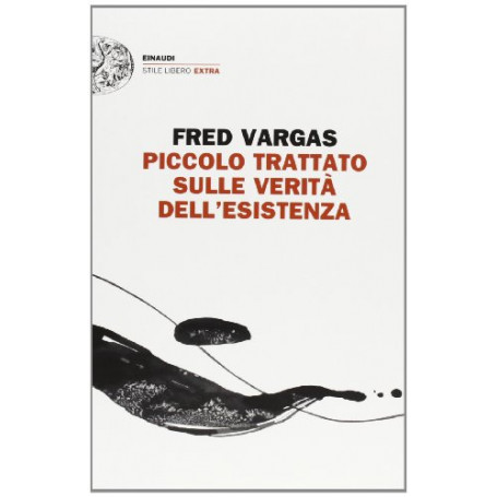 Piccolo trattato sulle verità dell'esistenza