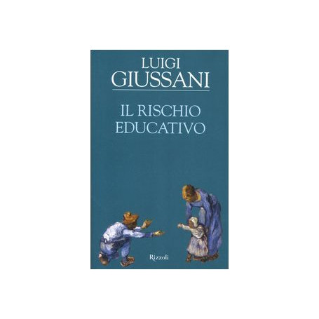 Il rischio educativo