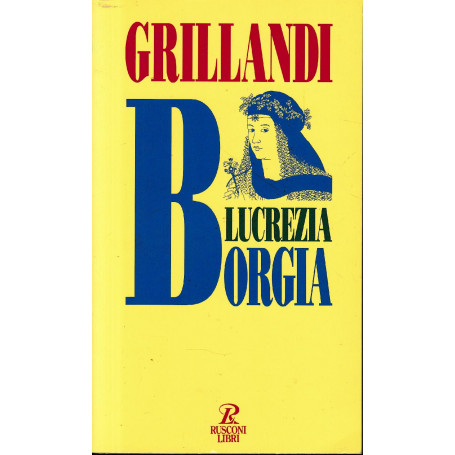 Lucrezia Borgia