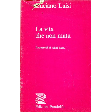 La vita che non muta - Acquerelli di Aligi Sassu