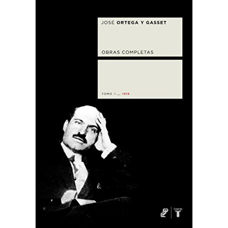 Obras completas - tomo II (Ortega y gasset) [Lingua spagnola]