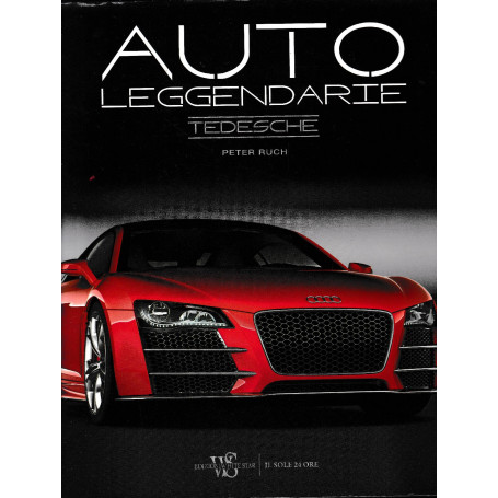 Auto leggendarie. Tedesche