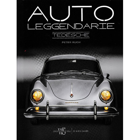 Auto leggendarie. Tedesche