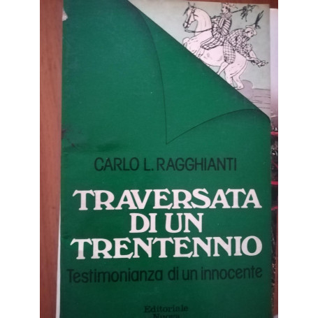 Traversata di un trentennio
