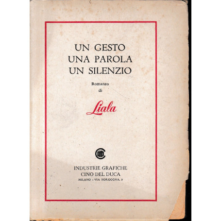 Un gesto una parola un silenzio