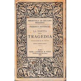 La nascita della tragedia ovvero ellenismo e pessimismo