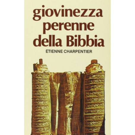 Giovinezza perenne della Bibbia