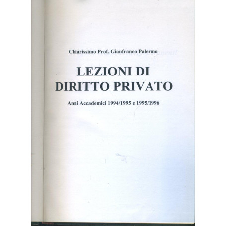 Lezioni di diritto privato. Anni accademici 1994/1995 e 1995/1996