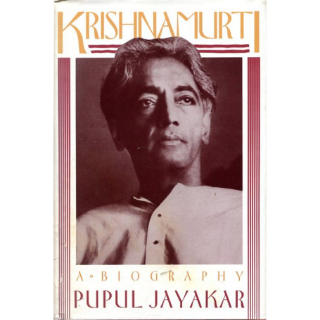 Krishnamurti: a biography