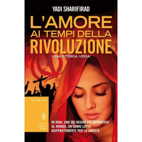 L'amore ai tempi della rivoluzioneLibrisaggi
