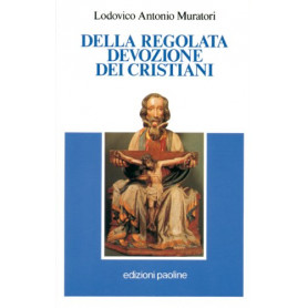 Della regolata devozione dei cristiani