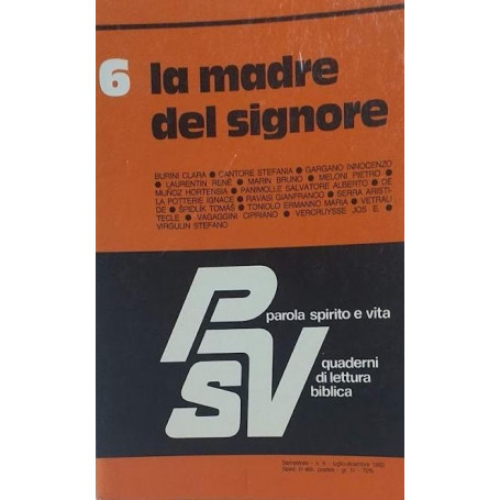 Parola Spirito e Vita  vol. 6: La Madre del Signore