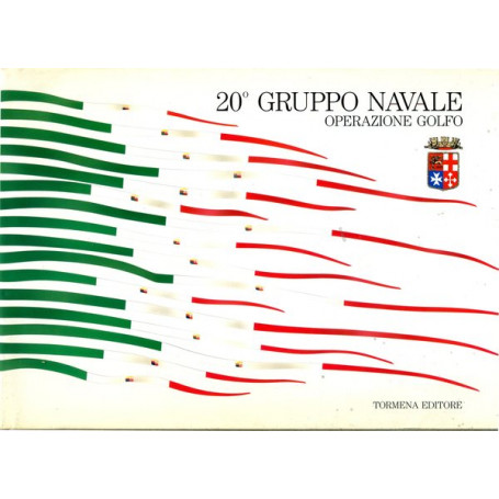 Ventesimo gruppo navale - Operazione Golfo