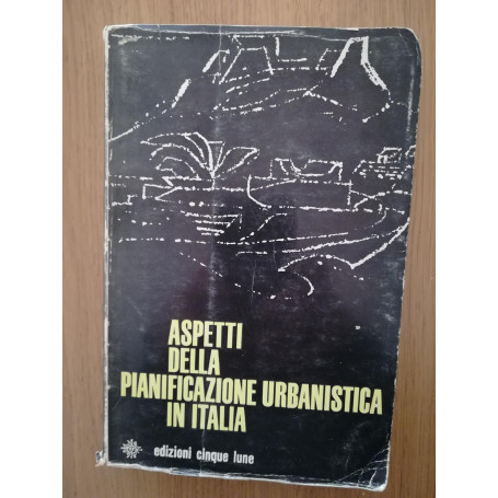 Aspetti della pianificazione urbanistica in Italia