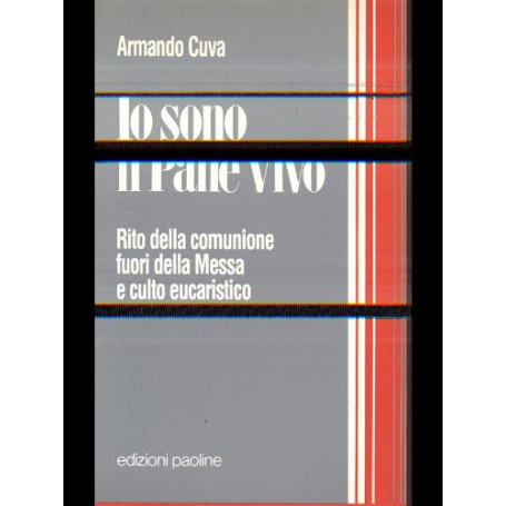 Io sono il Pane vivo
