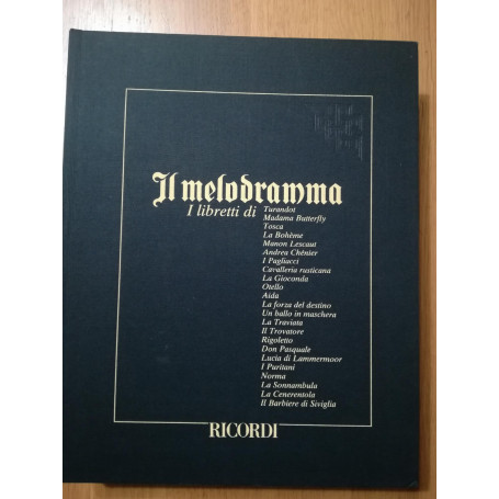 Il Melodramma: i libretti