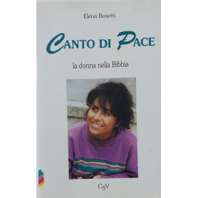 Canto di Pace. La donna nella Bibbia