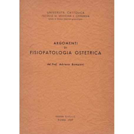 Argomenti di fisiopatologia ostetrica