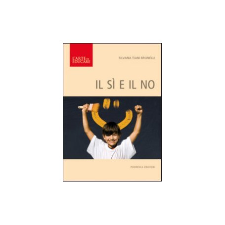 Il sì e il no