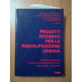 Progetti integrati per la riqualificazione urbana