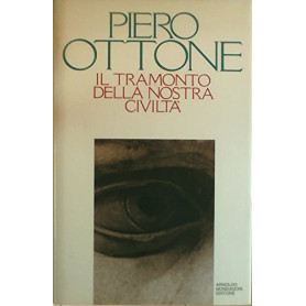 Il tramonto della nostra civiltàLibrisaggi