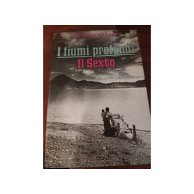 I fiumi profondi Il sexto